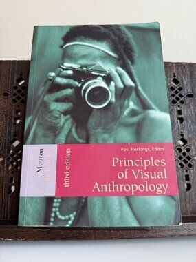 Principles of Visual Anthropology 3rd Ed Paul Hockings De Gruyter PB